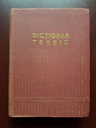 Bunescu Paul, Karniol Zissu – Dictionar tehnic (1953, editie cartonata)