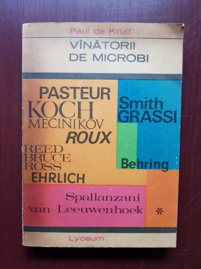 Paul de Kruif – Vanatorii de microbi
