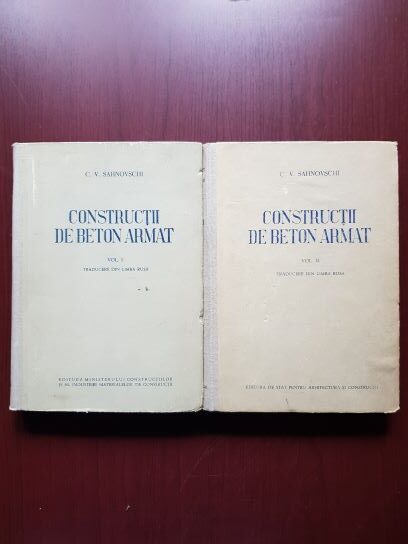 C. V. Sahnovschi – Constructii de beton armat 2 volume