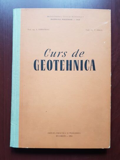 Aurel Cernatescu, Tudor Silion – Curs de geotehnica partea I
