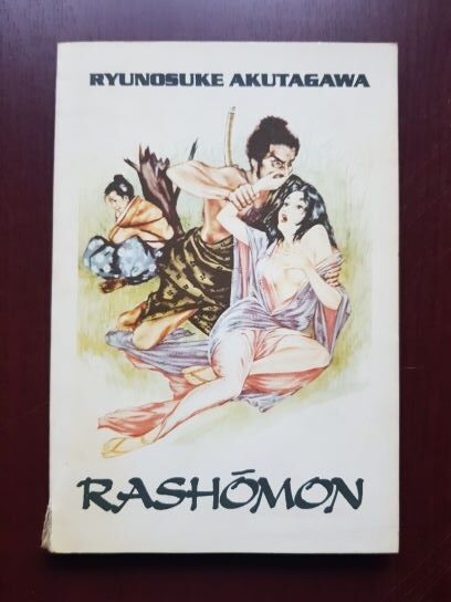 Ryunosuke Akutagawa – Rashomon