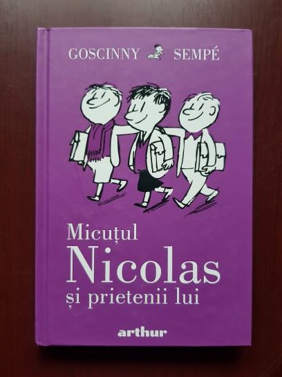 Rene Goscinny, Jean-Jacques Sempe – Micutul Nicolas si prietenii lui
