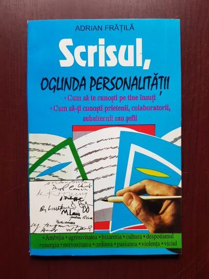 Adrian Fratila – Scrisul, oglinda personalitati