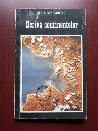 D. H. Tarling – Deriva continentelor