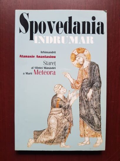 Atanasie Anastasiou – Spovedania. Indrumar