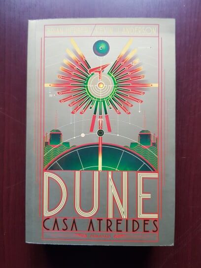 Brian Herbert, Kevin J. Anderson – Dune. Casa Atreides