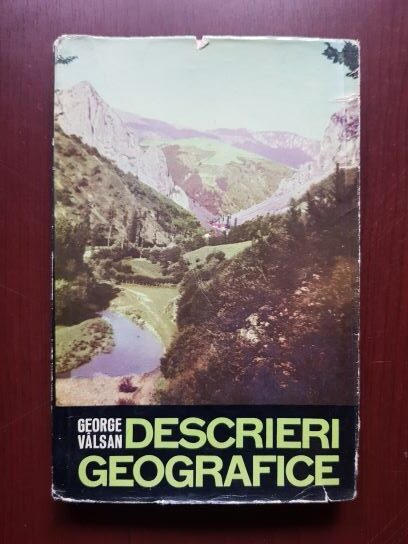 George Valsan – Descrieri geografice