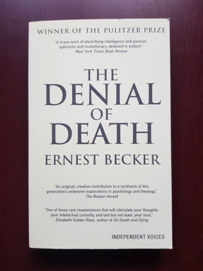 Ernest Becker – The Denial of Death
