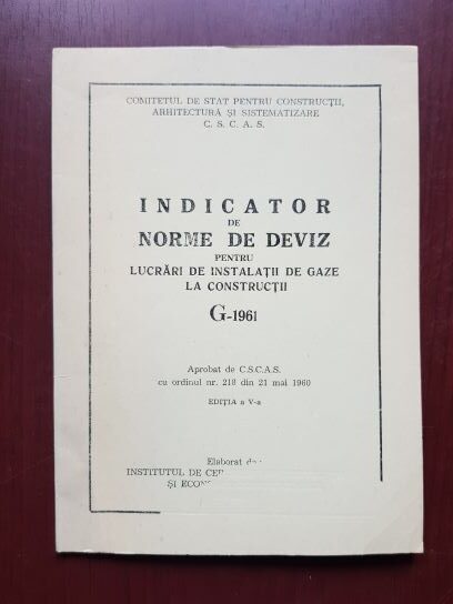 Indicator de norme de deviz pentru lucrari de instalatii de gaze la constructii G-1961