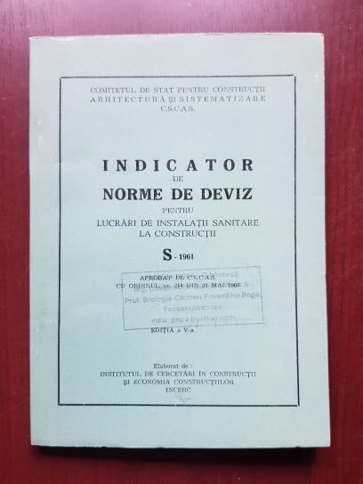 Indicator de norme de deviz pentru lucrari de instalatii sanitare la constructii S- 1961