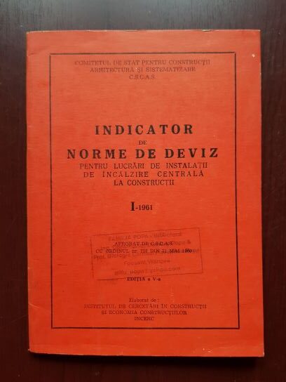 Indicator de norme de deviz pentru lucrari de instalatii de incalzire centrala la constructii I-1961