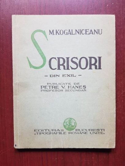 Mihail Kogalniceanu – Scrisori din exil (1934)