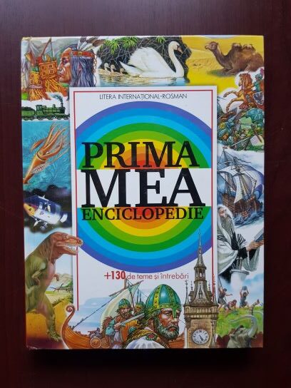 A. I. Galperstein – Prima mea enciclopedie. 130 de teme si intrebari