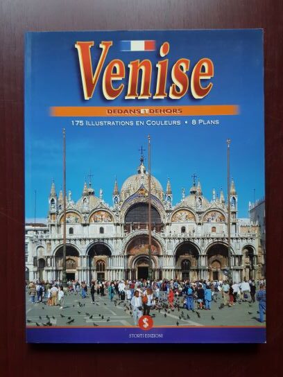 Venise. Dedans et Dehors