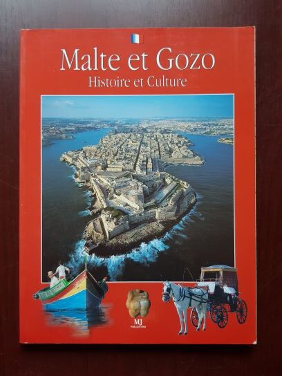 Dominic Cutajar – Malte et Gozo. Histoire et Culture