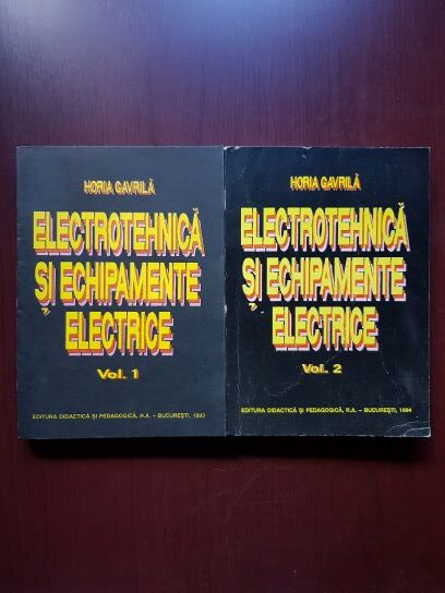 Horia Gavrila – Electrotehnica si echipamente electrice 2 volume