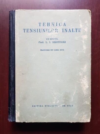 L. I. Sirotinski – Tehnica tensiunilor inalte