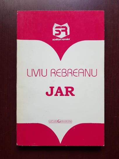 Liviu Rebreanu – Jar