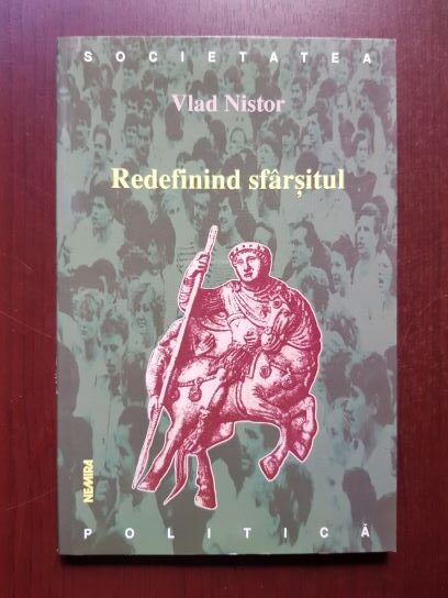 Vlad Nistor – Redefinind sfarsitul