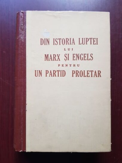 I. S. Galkin – Din istoria luptei lui Marx si Engels pentru un partid proletar