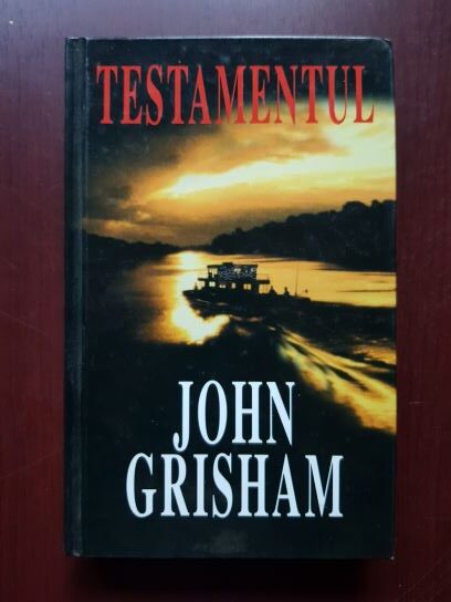 John Grisham – Testamentul (1999, editie cartonata)