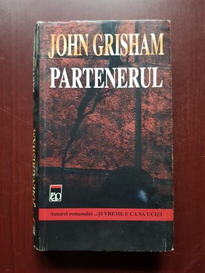 John Grisham – Partenerul (2001, editie cartonata)
