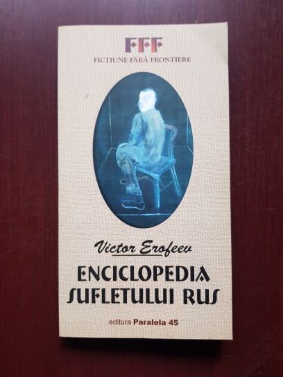 Victor Erofeev – Enciclopedia sufletului rus