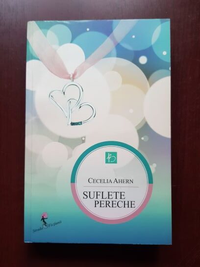 Cecelia Ahern – Suflete pereche