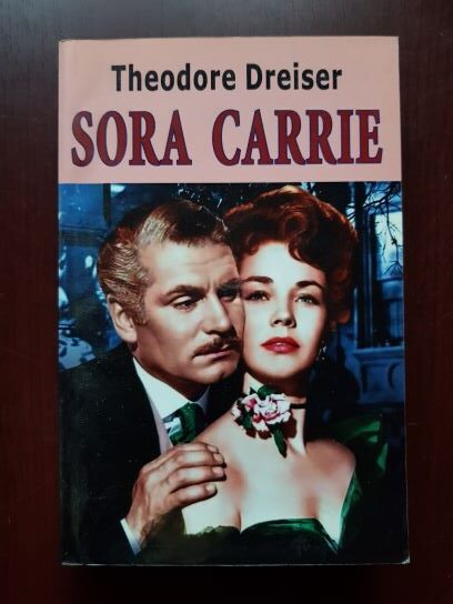 Theodore Dreiser – Sora Carrie