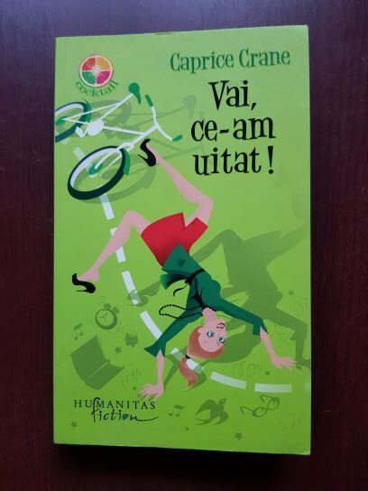Caprice Crane – Vai, ce-am uitat!