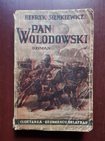 Henryk Sienkiewicz – Pan Wolodowski (1942)