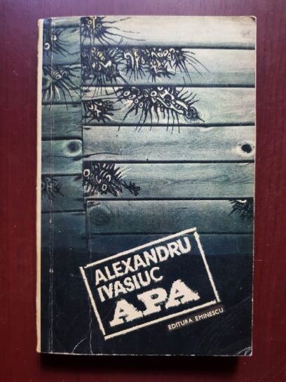 Alexandru Ivasiuc – Apa (1975)
