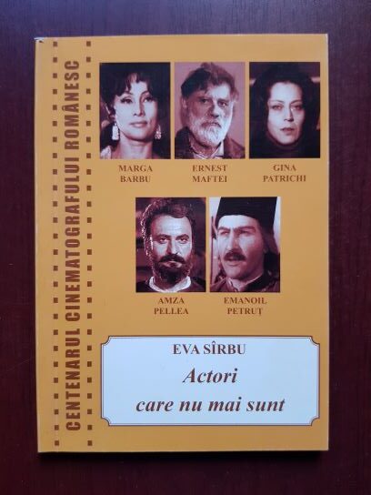 Eva Sirbu – Actori care nu mai sunt