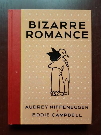 Audrey Niffenegger, Eddie Campbell – Bizarre Romance