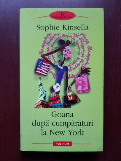 Sophie Kinsella – Goana dupa cumparaturi la New York