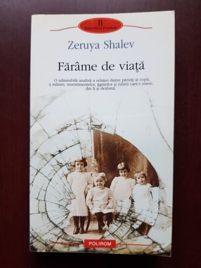 Zeruya Shalev – Farame de viata