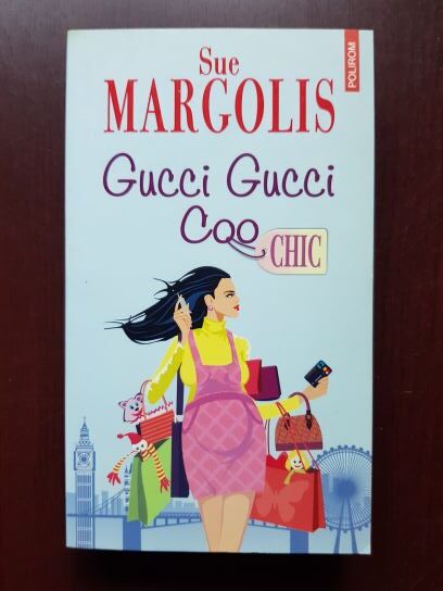 Sue Margolis – Gucci Gucci Coo