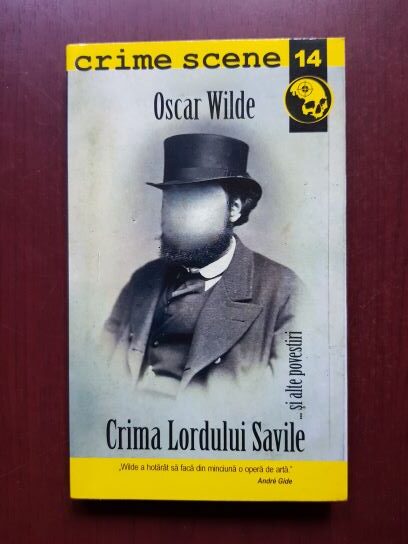 Oscar Wilde – Crima Lordului Savile