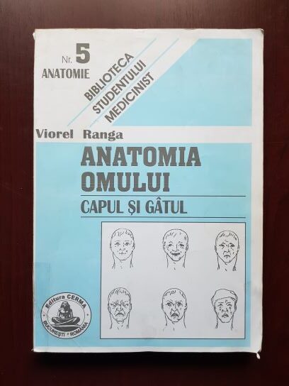 Viorel Ranga – Anatomia omului. Capul si gatul