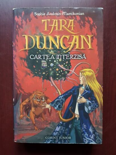 Sophie Audouin Mamikonian – Tara Duncan. Cartea interzisa