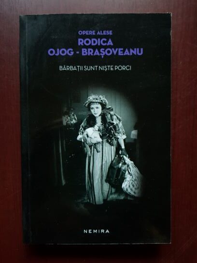 Rodica Ojog Brasoveanu – Barbatii sunt niste porci