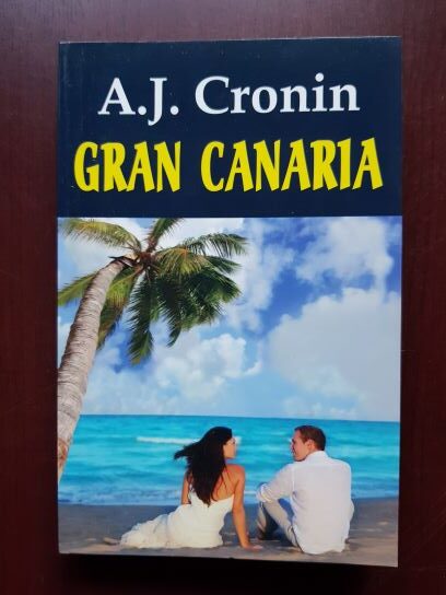 A. J. Cronin – Gran Canaria