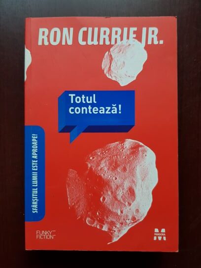 Ron Currie Jr. – Totul conteaza