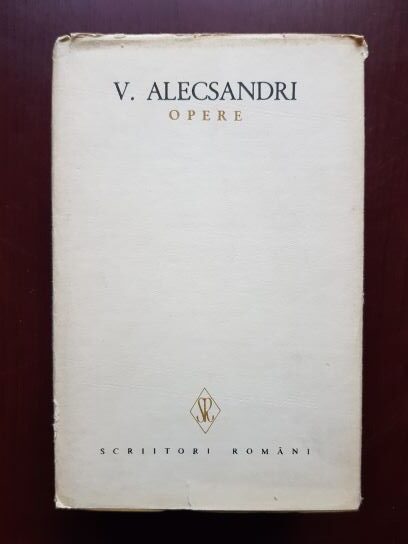 Vasile Alecsandri – Opere volumul 7. Teatru