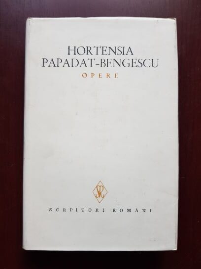 Hortensia Papadat Bengescu – Opere volumul 5. Teatru
