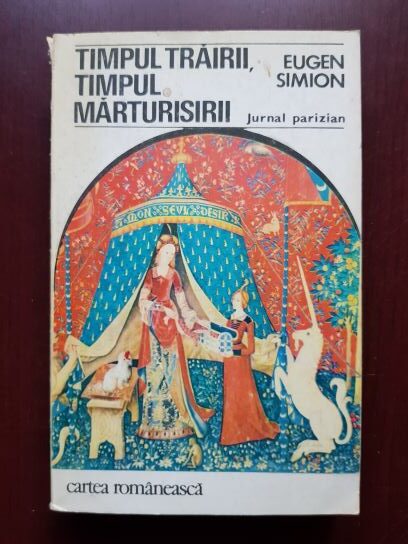 Eugen Simion – Timpul trairii, timpul marturisirii. Jurnal parizian (1979)