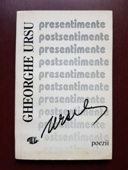Gheorghe Ursu – Presentimente, postsentimente