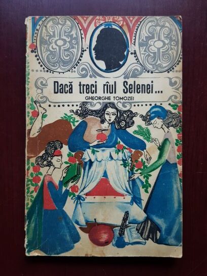 Gheorghe Tomozei – Daca treci raul Selenei… Copilaria lui Eminescu (1967)