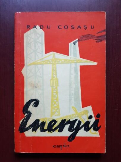 Radu Cosasu – Energii (1959)