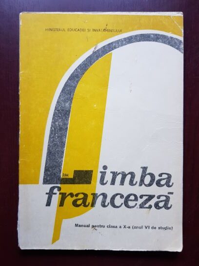Aurora Botez, Mariana Perisanu – Limba franceza. Manual pentru clasa a X-a